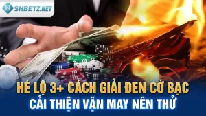 Hé Lộ 3+ Cách Giải Đen Cờ Bạc, Cải Thiện Vận May Nên Thử